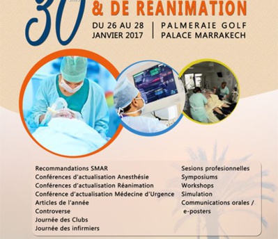 Coup d’envoi à Marrakech du Congrès national d'anesthésie et de réanimation Coup d’envoi à Marrakech du Congrès national d'anesthésie et de réanimation