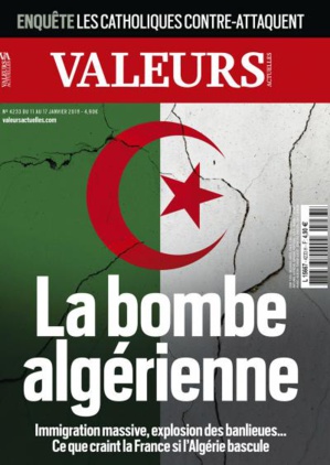 Valeurs actuelles : L'Algérie parmi les grands champions du désastre intégral Valeurs actuelles : L'Algérie parmi les grands champions du désastre intégral
