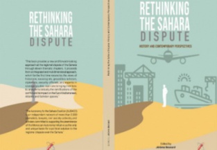 "Rethinking the Sahara Dispute: History and Contemporary Perspectives", un libro que aporta una aclaración factual sobre un diferendo artificial "Rethinking the Sahara Dispute: History and Contemporary Perspectives", un libro que aporta una aclaración factual sobre un diferendo artificial