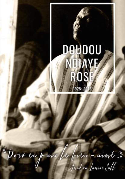 Doudou Ndiaye Rose (1928 - 2015) Doudou Ndiaye Rose (1928 - 2015)
