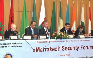 Le ‘‘Marrakech Security Forum’’ traitera du Vide sécuritaire en Afrique du Nord et au Sahel