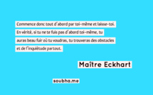 Commence donc tout d’abord par toi-même