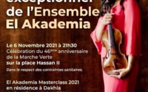 L'Ensemble El Akademia se produira sur la place Hassan II de Dakhla le 6 novembre L'Ensemble El Akademia se produira sur la place Hassan II de Dakhla le 6 novembre